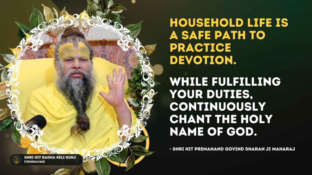 quote on practicing devotion while fulfilling household duties